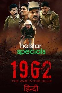 Download 1962: the War in the Hills 2021 (Season 1) Hindi {Hotstar Series} WeB-DL || 480p [1.2GB]  || 720p [3.4GB] || 1080p [7.4GB]  ||