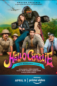 Download Hello Charlie (2021) Hindi Movie  Proper Web – DL || 480p [310MB] || 720p [850MB]  || 1080p [1.9GB]