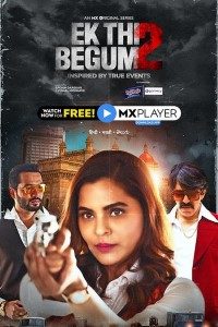 Download Ek Thi Begum 2021 (Season 2) Hindi {MX Player Series} WeB-DL || 480p [100MB] || 720p [250MB]