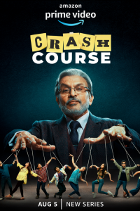 Download Crash Course 2022 (Season 1) Hindi {Amazon Prime Series} WeB-DL || 480p [100MB]  || 720p [450MB]  || 1080p [1GB]