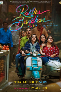 Download Raksha Bandhan (2022) Hindi Movie WEB-DL || 480p [400MB] || 720p [900MB] || 1080p [2GB]