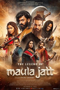 Download The Legend of Maula Jatt (2022) Hindi-Punjabi Movie DVDSCR || 480p [450MB] || 720p [1.1GB] || 1080p [5GB]