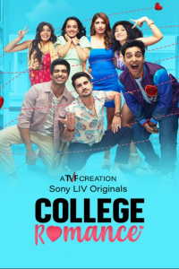 Download College Romance 2023 (Season 4) Hindi {Sony Liv Series} WEB-DL || 480p [100MB]  || 720p [250MB] || 1080p [800MB]