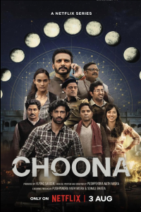 Download Choona (2023) (Season 1) Hindi {Netflix Series} WEB-DL || 480p [150MB]  || 720p [400MB] || 1080p [1.5GB]