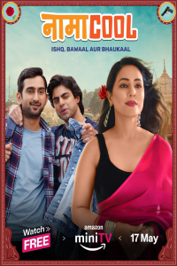 Download Namacool (2024) (Season 1) Hindi {Amazon Prime (Mini-Series)} WEB-DL || 720p [300MB]  || 1080p [500MB]