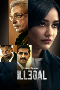 Download Illegal (Season 3) Hindi {Voot Series} {4K HQ} WEB-DL || 480p [150MB] || 720p [250MB] || 1080p [1GB]