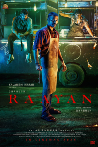 Download Raayan (2024) Dual Audio (Hindi-Tamil) Movie {4K} WEB-DL || 480p [500MB] || 720p [1.7GB] || 1080p [3.5GB]