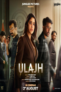 Download Ulajh (2024) Hindi Movie WEB-DL || 480p [450MB] || 720p [1.1GB] || 1080p [2.6GB]