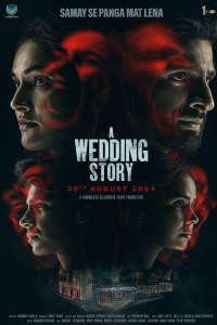 Download A Wedding Story (2024) Hindi Movie HDTS || 480p [300MB] || 720p [800MB] || 1080p [2GB]